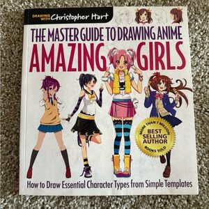 The Master Guide to Drawing Anime: Amazing Girls